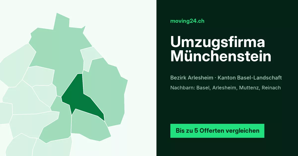Umzugsfirma M&uuml;nchenstein