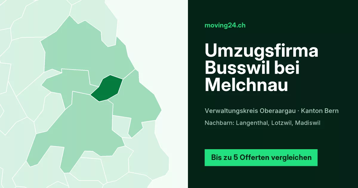 Umzugsfirma Busswil bei Melchnau
