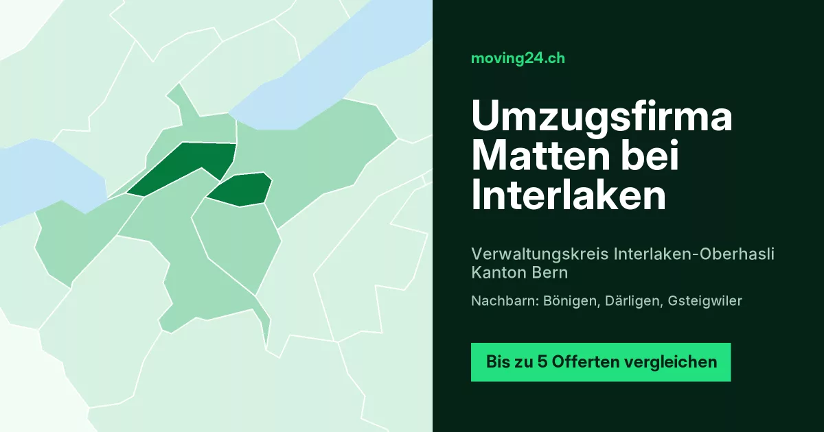 Umzugsfirma Matten bei Interlaken Umzugsfirma Matten bei Interlaken