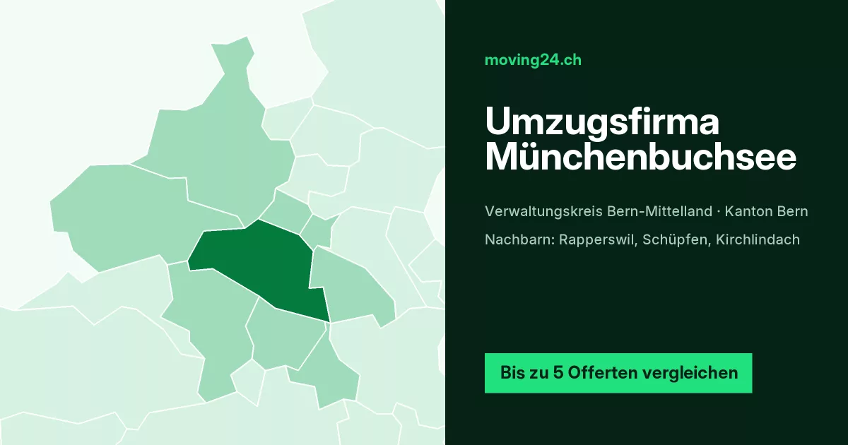 Umzugsfirma M&uuml;nchenbuchsee