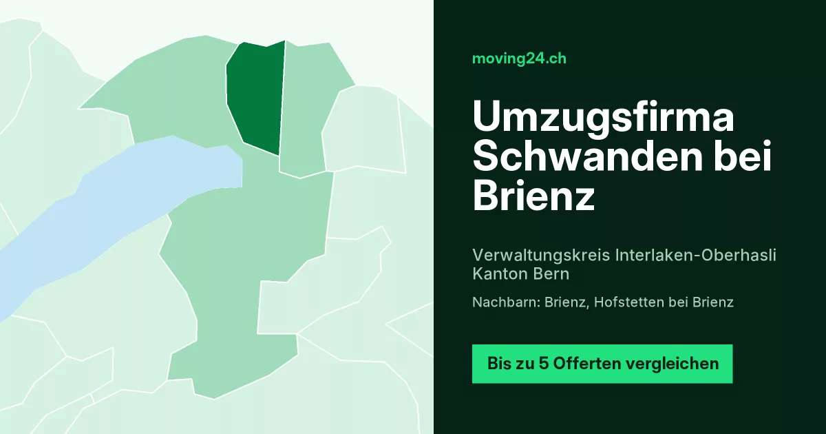 Umzugsfirma Schwanden bei Brienz