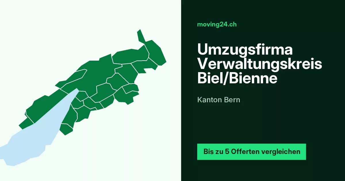 Umzugsfirma Verwaltungskreis Biel/Bienne