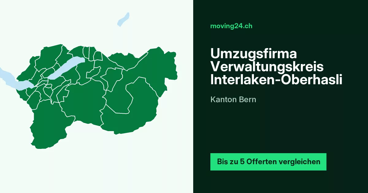 Umzugsfirma Verwaltungskreis Interlaken-Oberhasli