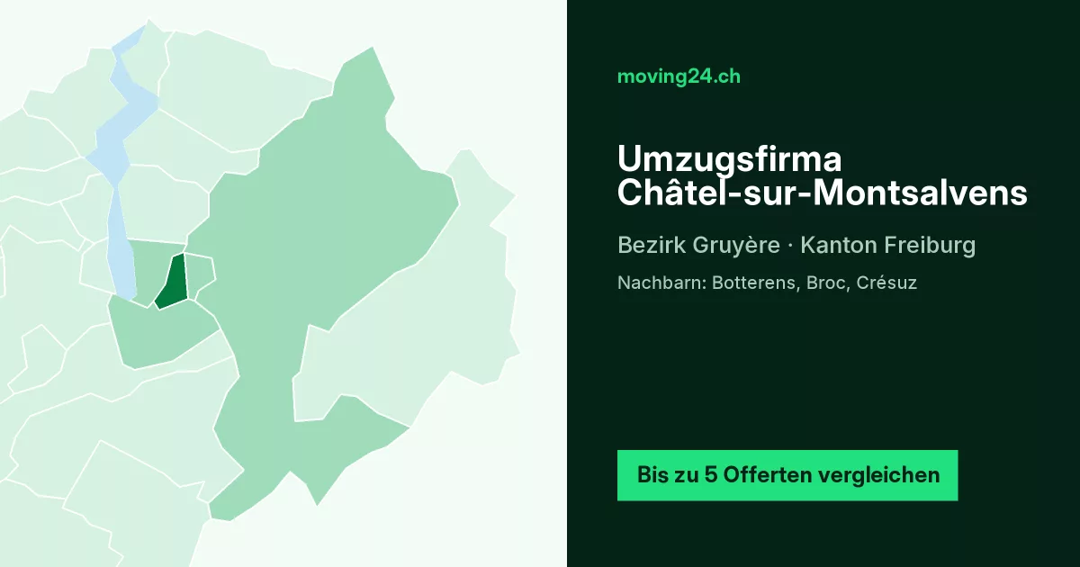 Umzugsfirma Ch&acirc;tel-sur-Montsalvens