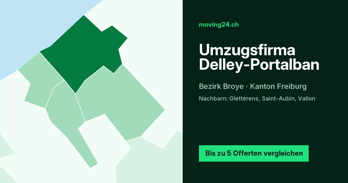 Umzugsfirma Delley-Portalban