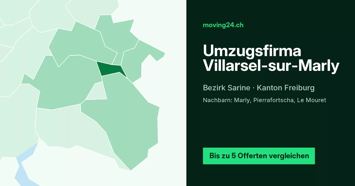 Umzugsfirma Villarsel-sur-Marly