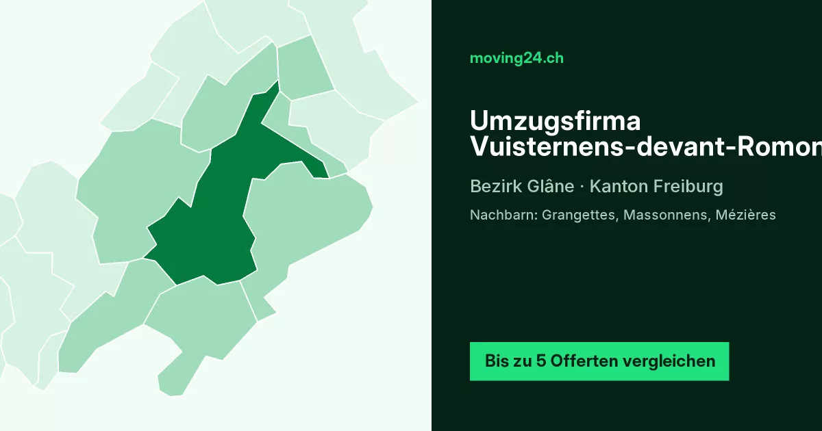 Umzugsfirma Vuisternens-devant-Romont