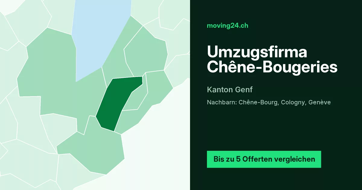 Umzugsfirma Ch&ecirc;ne-Bougeries