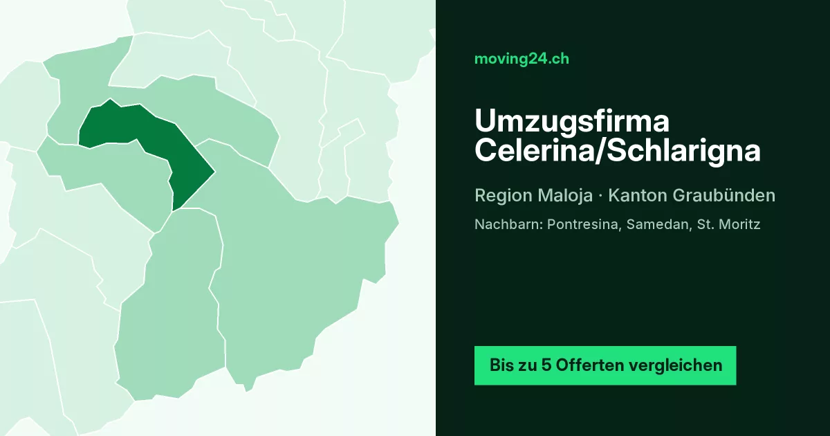 Umzugsfirma Celerina/Schlarigna