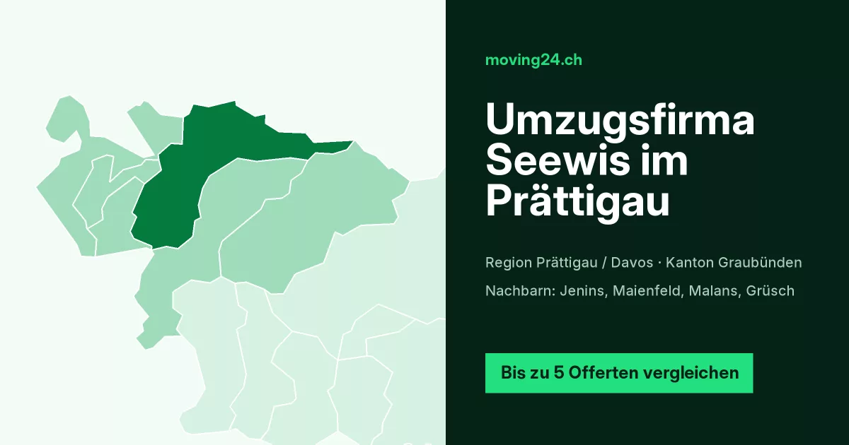 Umzugsfirma Seewis im Pr&auml;ttigau