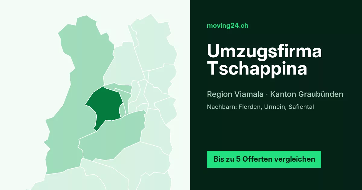 Umzugsfirma Tschappina