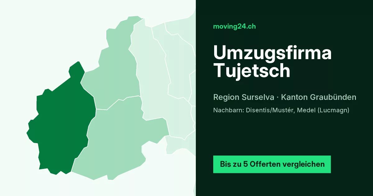 Umzugsfirma Tujetsch