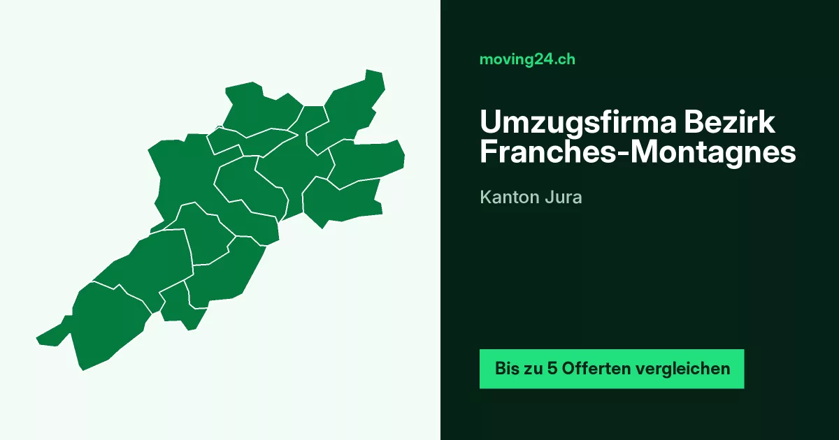 Umzugsfirma Bezirk Franches-Montagnes