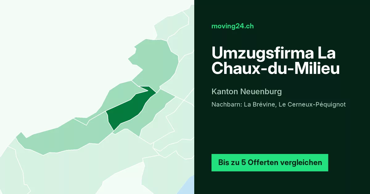 Umzugsfirma La Chaux-du-Milieu