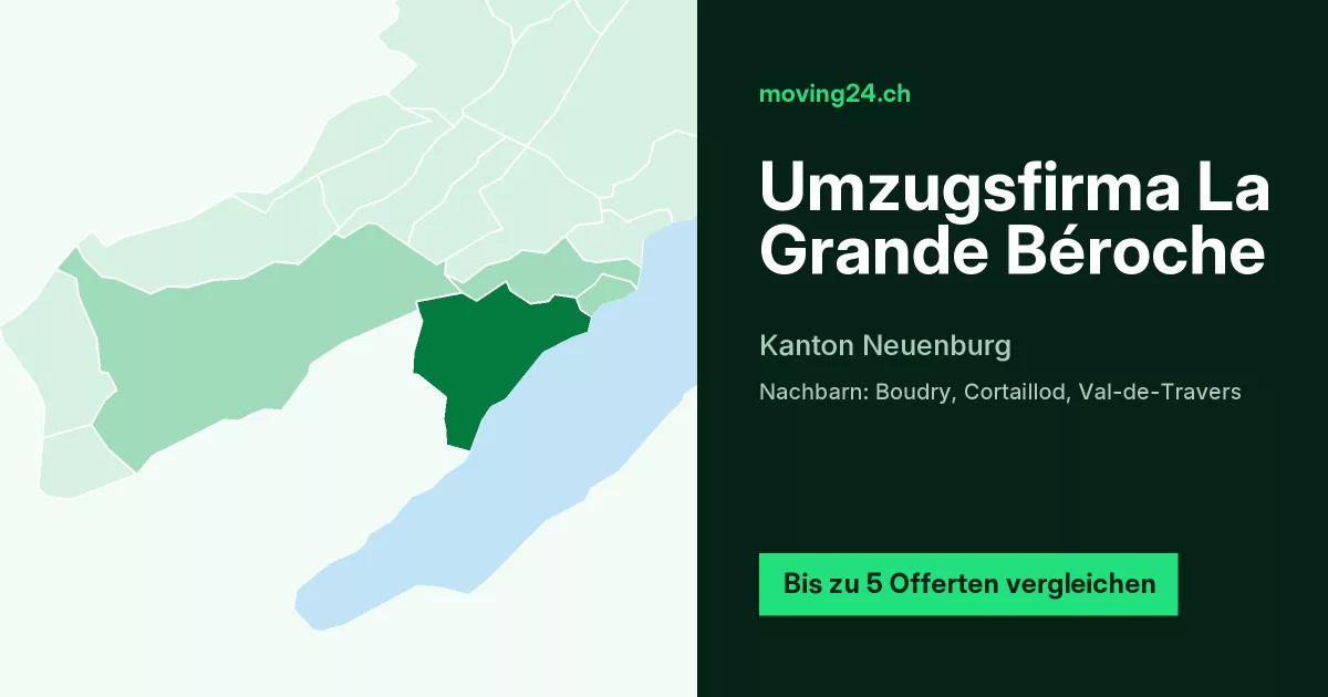 Umzugsfirma La Grande B&eacute;roche