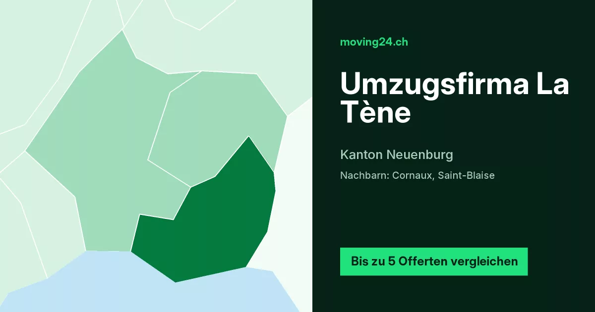 Umzugsfirma La T&egrave;ne