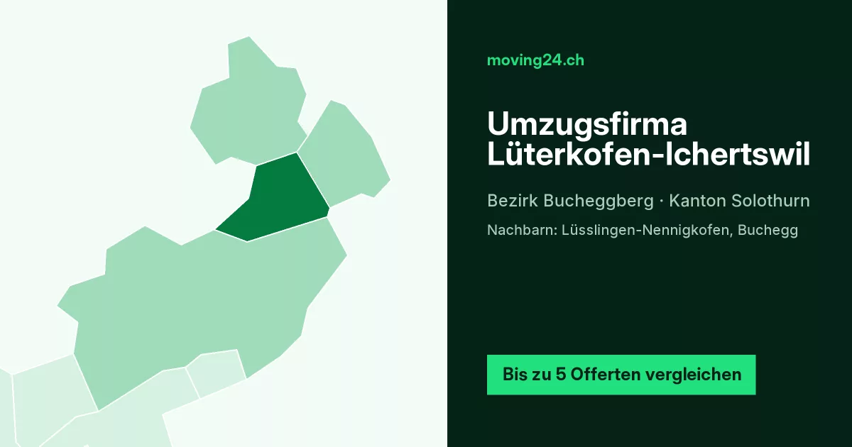 Umzugsfirma L&uuml;terkofen-Ichertswil