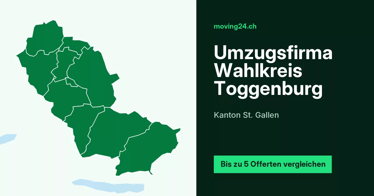 Umzugsfirma Wahlkreis Toggenburg