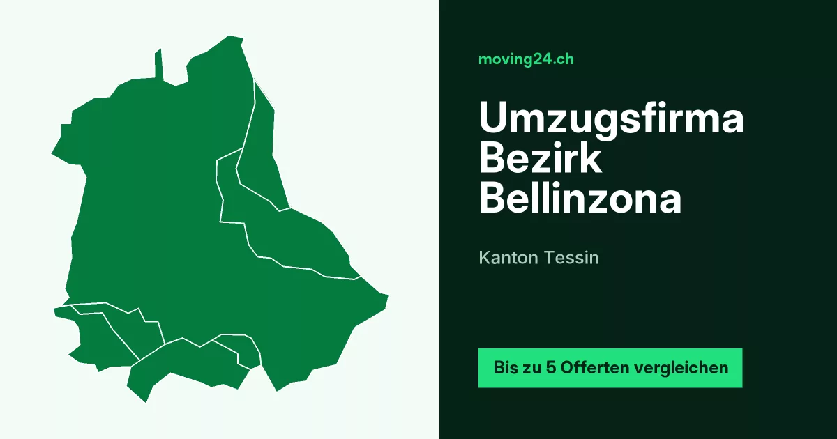 Umzugsfirma Bezirk Bellinzona Umzugsfirma Bezirk Bellinzona