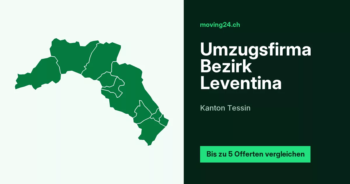 Umzugsfirma Bezirk Leventina Umzugsfirma Bezirk Leventina
