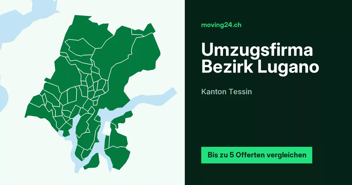 Umzugsfirma Bezirk Lugano