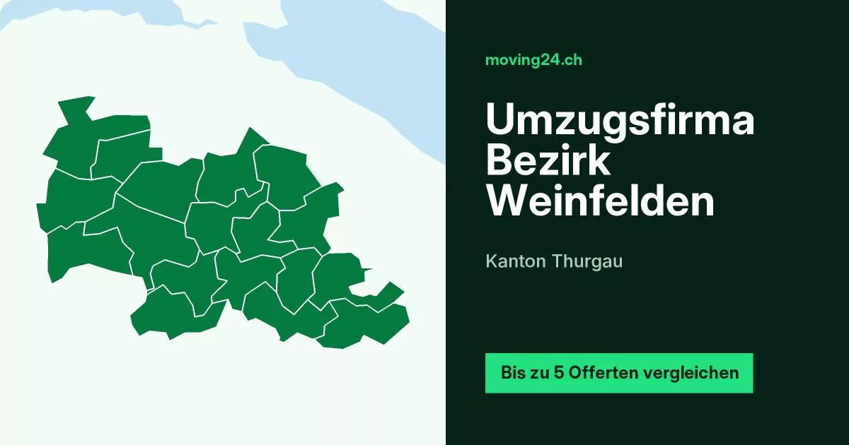 Umzugsfirma Bezirk Weinfelden