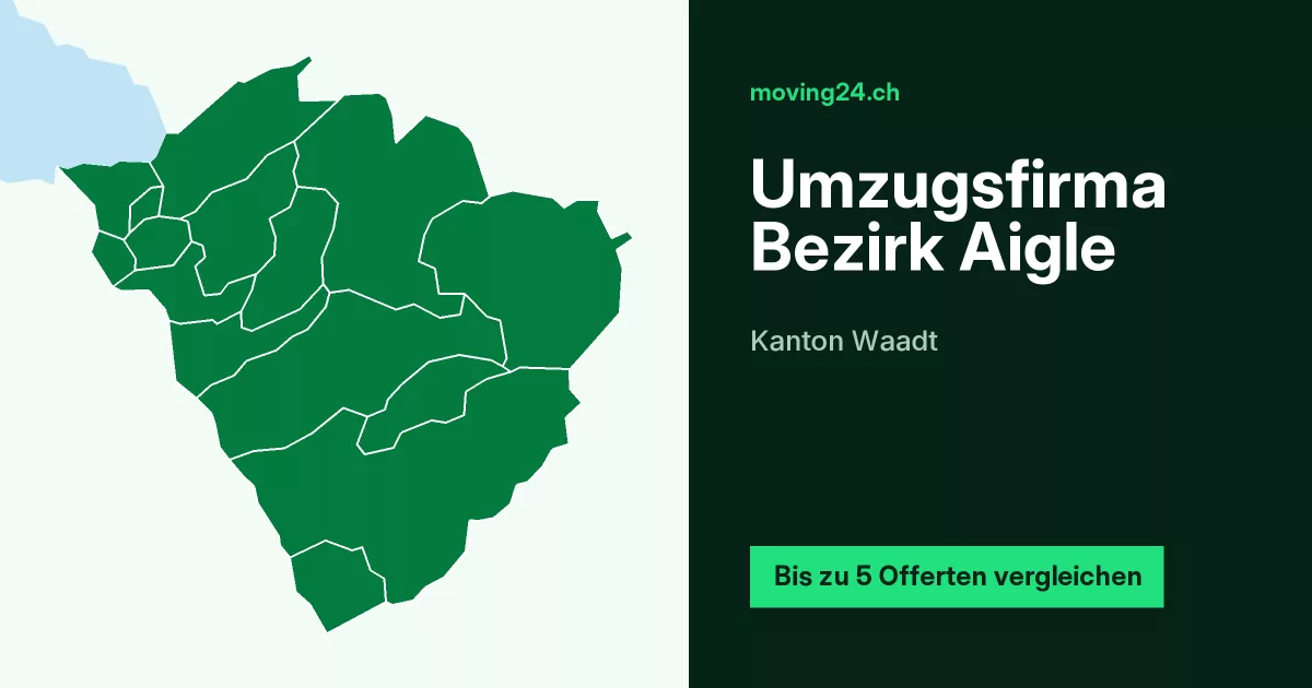 Umzugsfirma Bezirk Aigle Umzugsfirma Bezirk Aigle