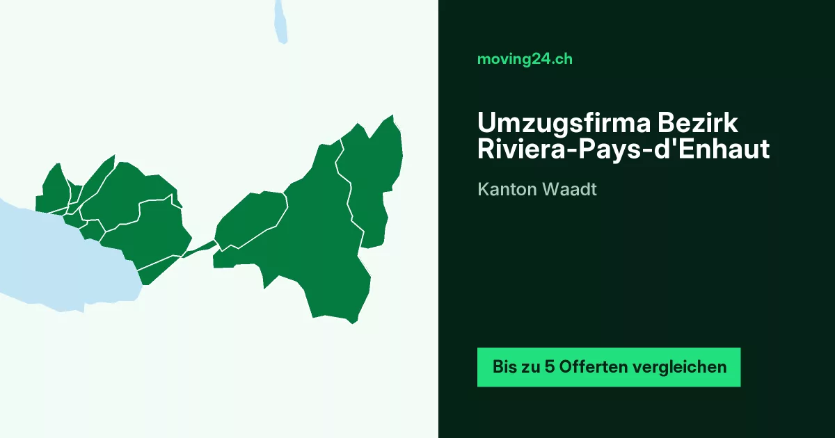 Umzugsfirma Bezirk Riviera-Pays-d'Enhaut