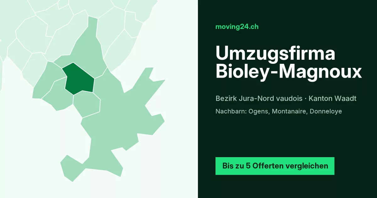 Umzugsfirma Bioley-Magnoux