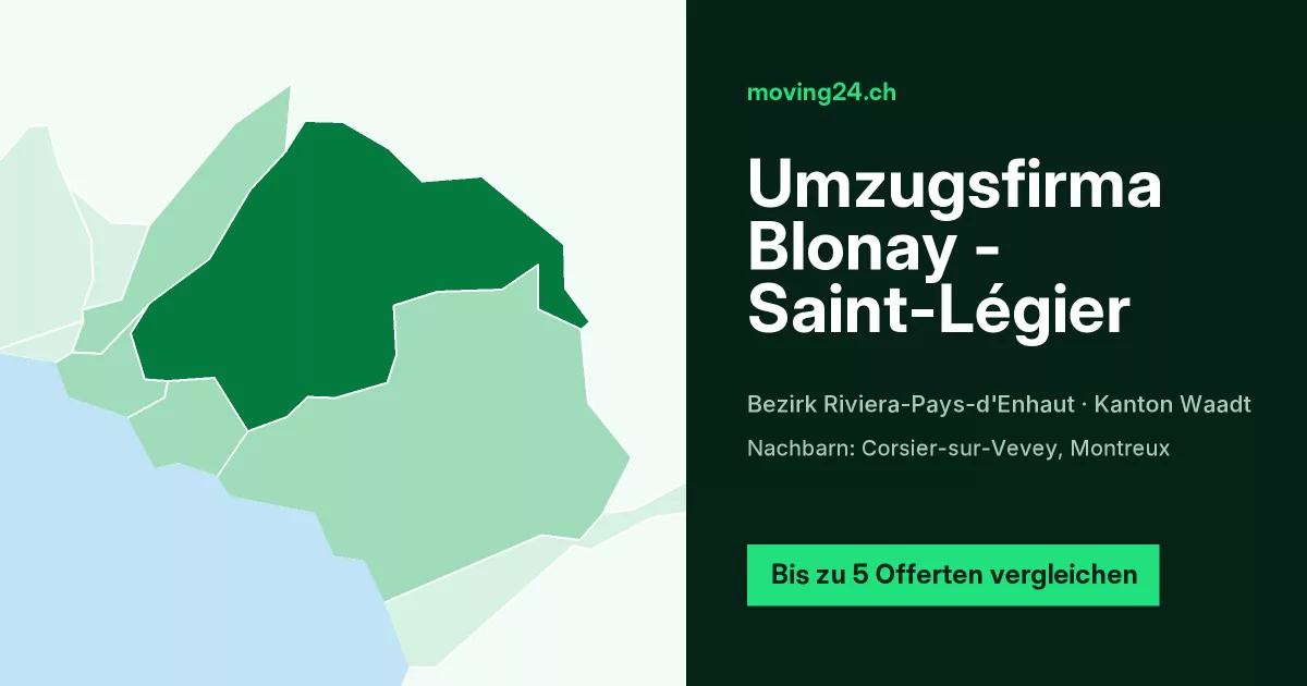 Umzugsfirma Blonay - Saint-L&eacute;gier