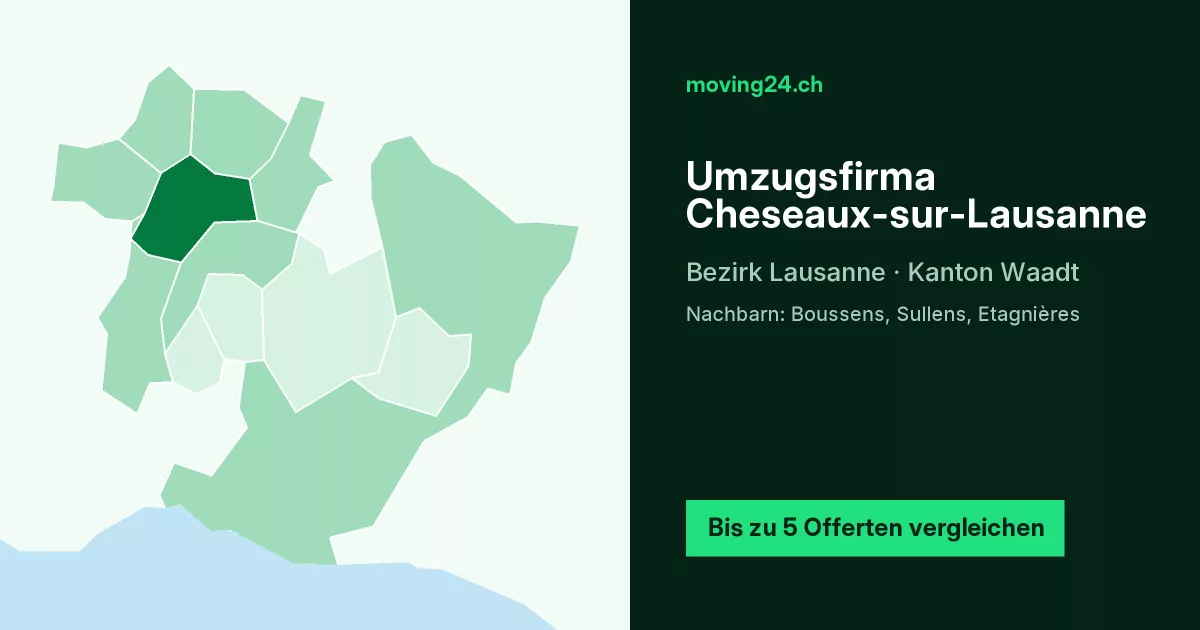 Umzugsfirma Cheseaux-sur-Lausanne