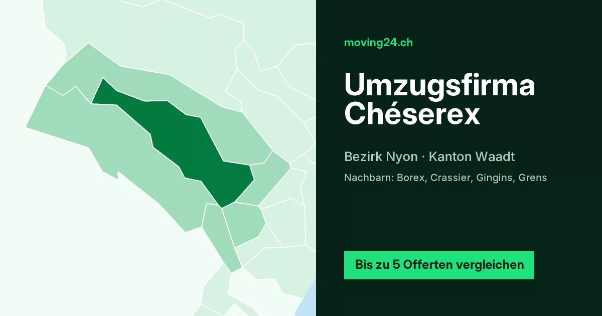 Umzugsfirma Ch&eacute;serex