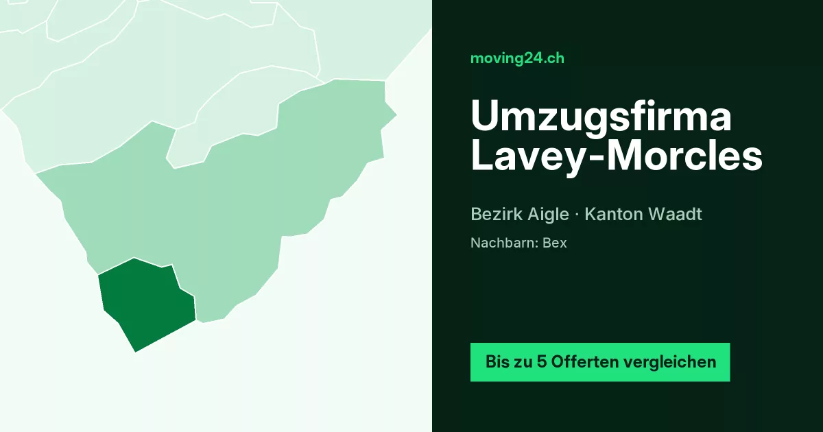 Umzugsfirma Lavey-Morcles