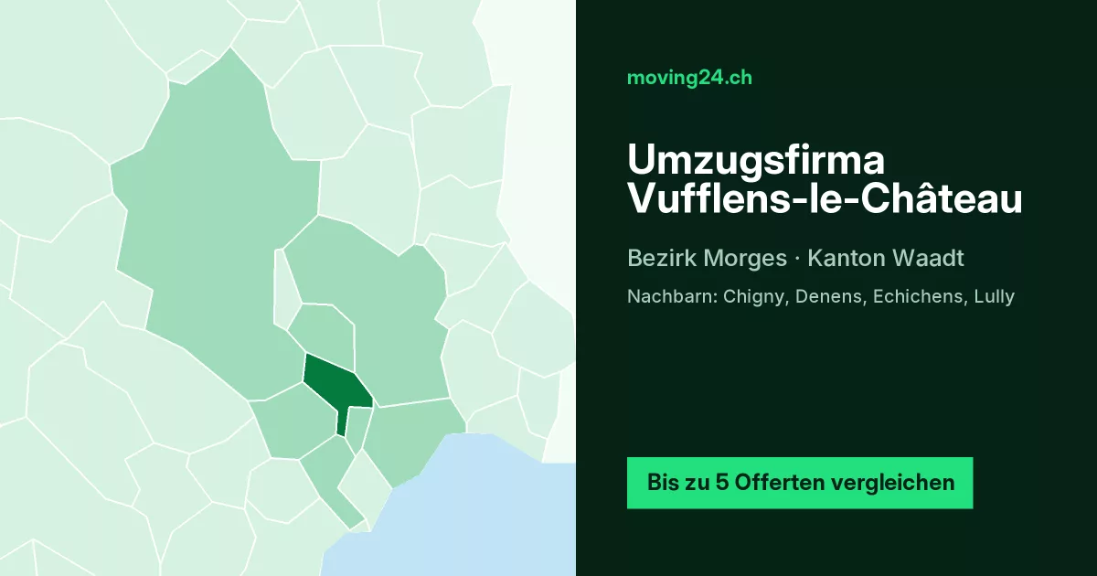 Umzugsfirma Vufflens-le-Ch&acirc;teau