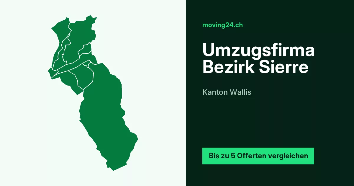 Umzugsfirma Bezirk Sierre Umzugsfirma Bezirk Sierre